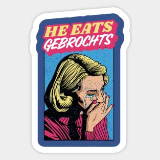 He Eats Gebrochts! Jewish Humor Sticker